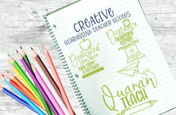 Creative Quarantine Teacher Quotes: A Designer’s Review