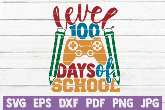 Level 100 Days of School Graphics for Crafts