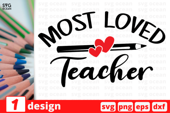 Most Loved Teacher Graphics for Crafts & Blogs