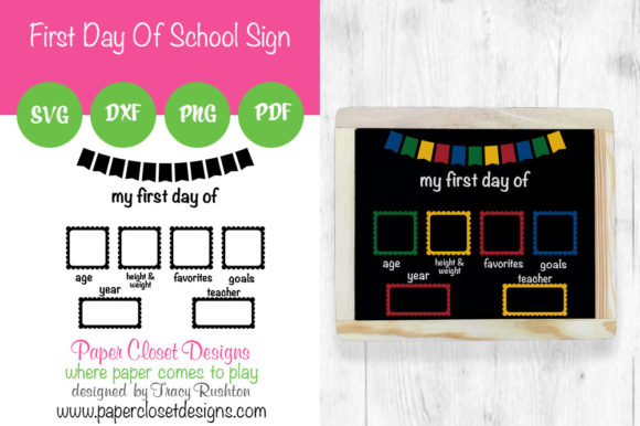 My First Day Sign: Graphics for Crafts