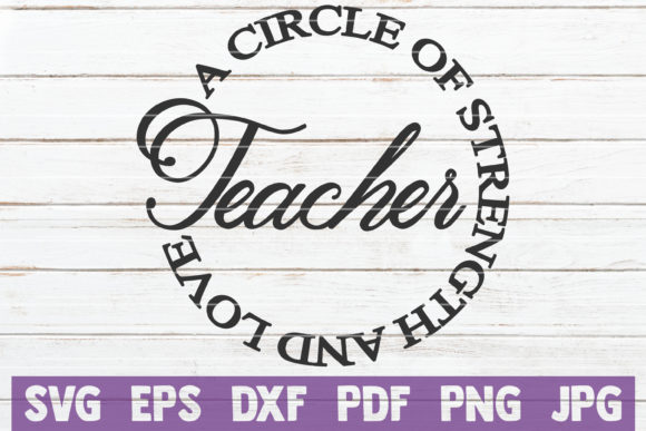 Teacher a Circle of Strength: Graphics for Crafts