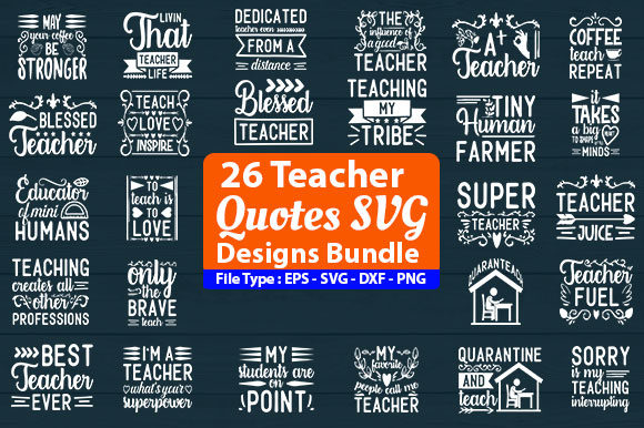 Teacher Quotes Design Bundle: Graphics for Crafts